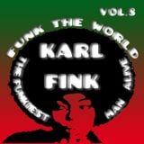 Karl Fink - Funk the World #8