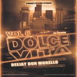 Dolce Vita Vol 8 - Don Morello