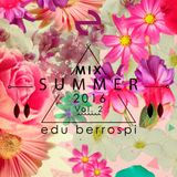 DJ EDU - SUMMER MIX 2016 - Vol 2 by DJBEX !!!