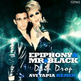 Epiphony - Drip Drop (Avi Tapia Remix)