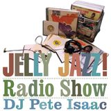 Jelly Jazz Radio Show 25th May