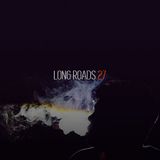 Long Roads Episode 027