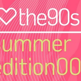 I Love The 90`s - Summer Edition 001 - Second Cut