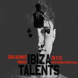 EDER ALVAREZ - Special podcast for Ibiza Talents & Stardust - Saturday 28.11.15 @ Clubhaus80s Milano