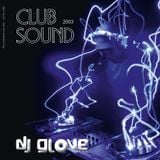 DJ Glove - Club Sounds 2003