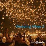 Wedding Vibes 2