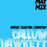 May | HOUSE | ELECTRO | DUBSTEP | Mix
