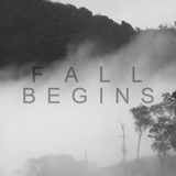 Fall Begins