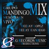 Grupo Mandigo Mix-DeeJay JuanDiego-Lg Records Music Productions