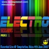 Craig Dalzell Live @ Temptation, Ibiza 4th June 2007 (Electro Sessions Mix1)