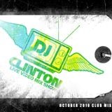 DJ Clinton - October 2010 Club Mix