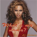 What's My Name??