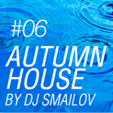 Autumn House by DJ Smailov