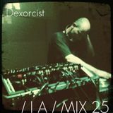 IA MIX 25 Dexorcist