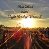 Ben Diesel mixed NIGHT & DAY VOL. II // SUMMER SPECIAL MIX // PROMO MAY // JUNE