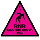 RNR - Electric Shock #029 (October '14)