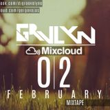 DJ GROOVELYNE - #MIXTAPE02 - FEBRUARY - 2016