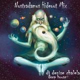 Nostradamus Hideout Mix (ago2012)