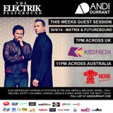 Andi Durrant Electrik Playground 30/8/14 - Matrix & Futurebound Guest Mix