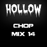 Hollow Riddim Chop Mix 14