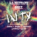 DJ TY - LA MIXTAPE "201X" : R'n'B / Hip-Hop / Zouk / Reggae / Dancehall / Clubbing