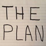 The Plan - Step 4