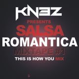 Salsa Romantico Mixtape #1