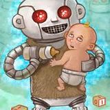 I was raised by Robots