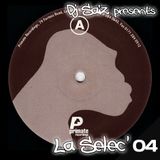 DJ SAIZ ••• La Sélec' 04 ••• Primate Records