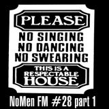 NoMen FM #28 (Part Two) - InstruMental