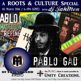 A Roots and Culture special on Pablo Gad