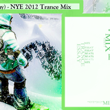 Dj Ahto (Essay) - NYE 2012 Trance Mix