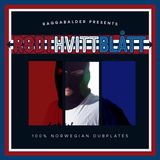 Raggabalder Presenterer Rødt Hvitt & Blått - 100% Norwegian Dubplates Vol.2 (Mai-14)