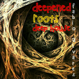 Deepened Roots | Deep House | Dezember 2014