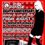 8/3/2011 - DJ Marilyn - Sex Dwarf 8th Anniversary