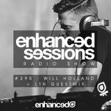 Enhanced Sessions 295 with Will Holland