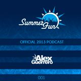 SummerFun Podcast 001 - Alex Guerrero (Caresse Records, Madrid)