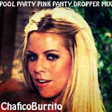 Pool Party Pink Panty Dropper Mix