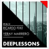 #25 Deep Lessons New Podcast Especial Yeray Marrero & Ricardo Fdez