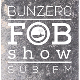 SUB FM - BunZer0 ft Mr Jo - 05 02 15