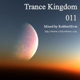 Robbie4Ever - Trance Kingdom 011