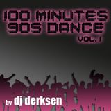 DJ Derksen - 100 Minutes 90's Dance Mix