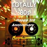 Happy 3rd Anniversary Totally 80's