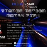 Dj Bluespark - Trance Action #231