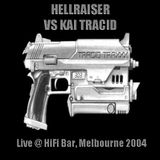 The Black Archive - Kai Tracid & Hellraiser (Live) @ Hi-Fi Bar, Melbourne 2004