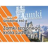 Gradanie ZnadPlanszy #60 - Zamki Szalonego króla Ludwika