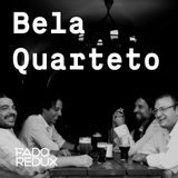 Fado Redux #1 / Bela Quarteto /