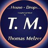 House Drops Mix Compilation by Thomas Melzer