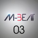 M-Beat 003 - Gong FM 2014.03.20.