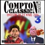 Compton Classic - Emission du 23 Mars 2014